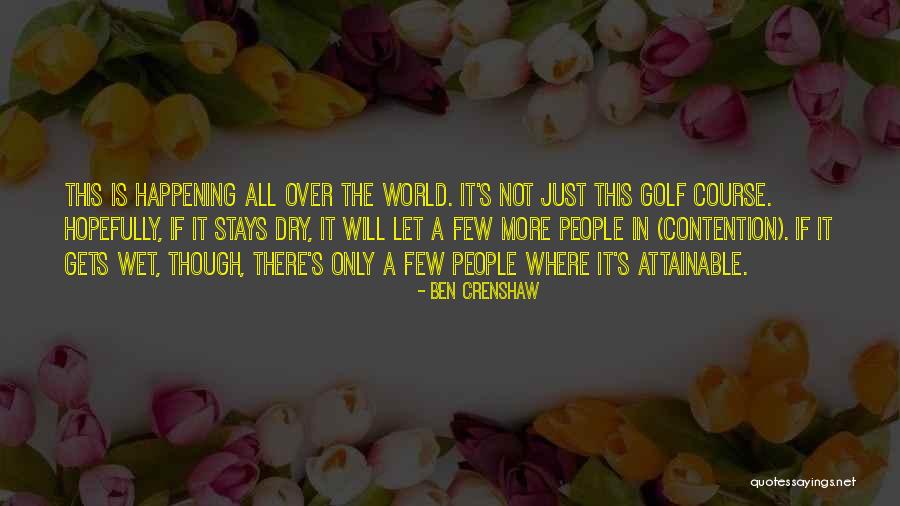 Yamila Saud Quotes By Ben Crenshaw Yamila Saud Quotes By Ben Crenshaw