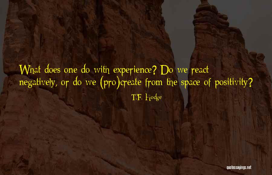 Yamilet Ramirez Quotes By T.F. Hodge Yamilet Ramirez Quotes By T.F. Hodge