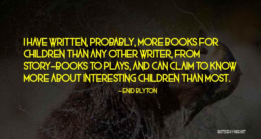 Yamoah Ponko Quotes By Enid Blyton Yamoah Ponko Quotes By Enid Blyton