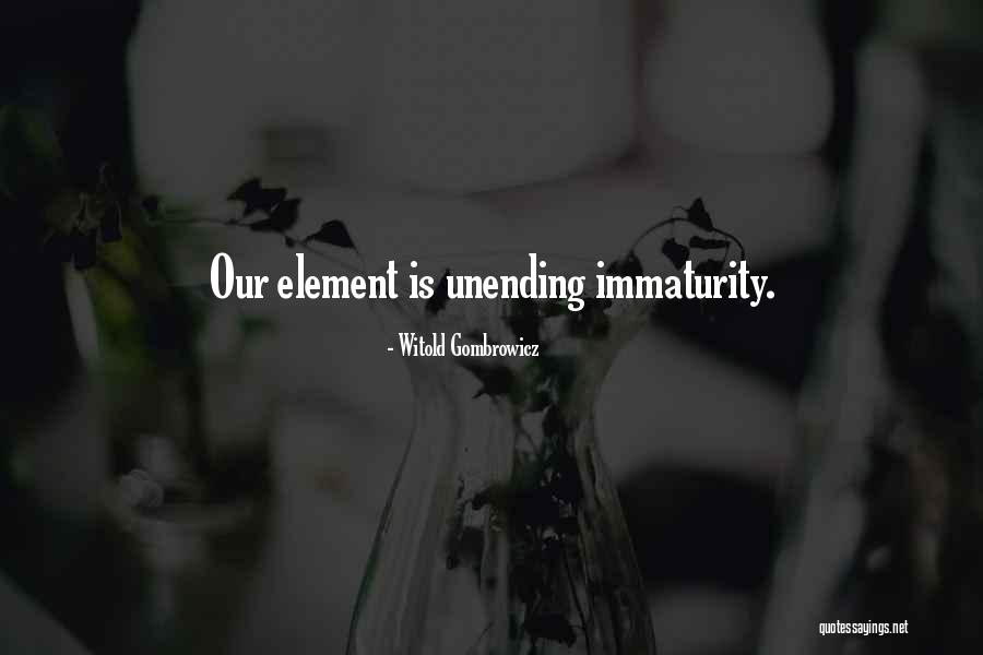 Yamurai Funeral Services Quotes By Witold Gombrowicz