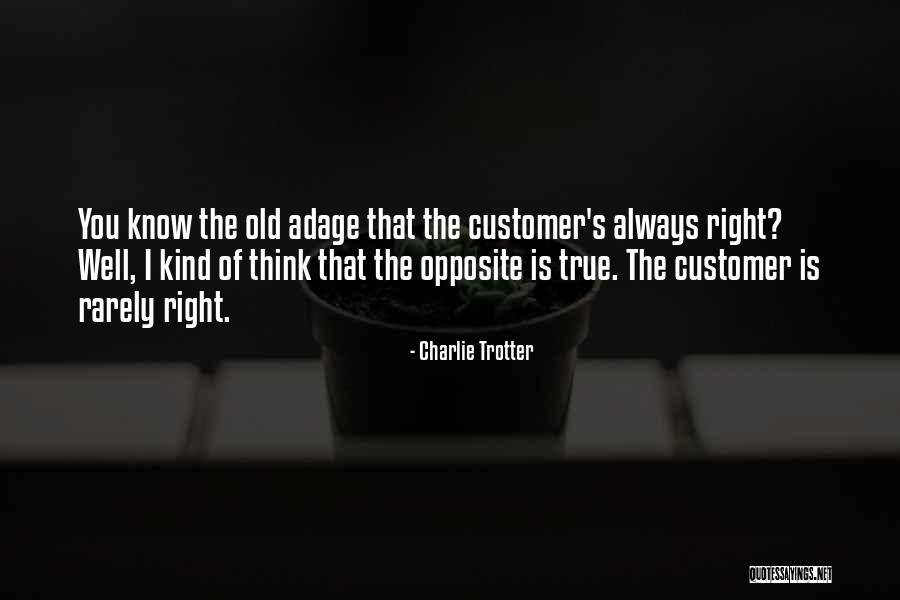 Yamurum Quotes By Charlie Trotter Yamurum Quotes By Charlie Trotter