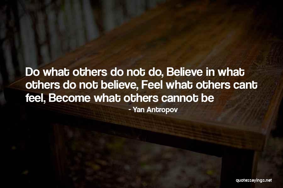 Yan Antropov Quotes 1604641 Yan Antropov Quotes 1604641