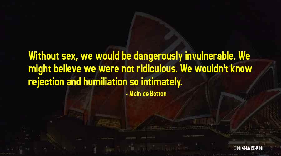 Yanagihara Chiropractor Quotes By Alain De Botton Yanagihara Chiropractor Quotes By Alain De Botton