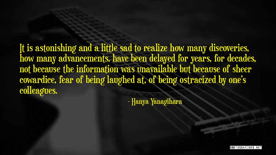 Yanagihara Quotes By Hanya Yanagihara Yanagihara Quotes By Hanya Yanagihara