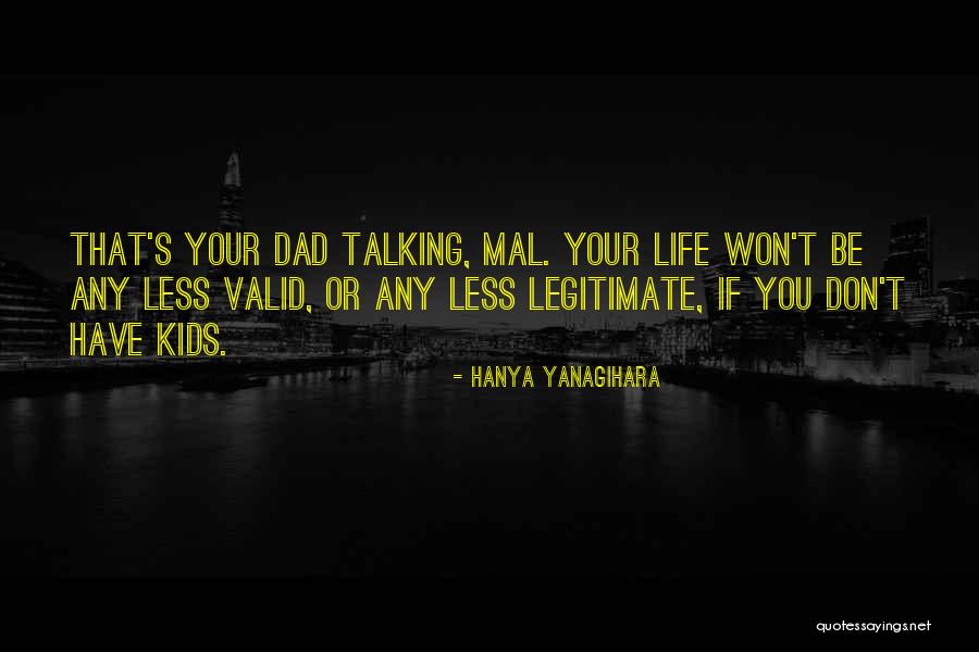 Yanagihara Quotes By Hanya Yanagihara Yanagihara Quotes By Hanya Yanagihara