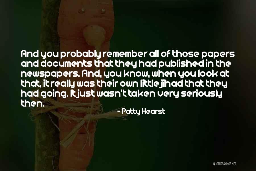 Yanagita Fitness Quotes By Patty Hearst Yanagita Fitness Quotes By Patty Hearst