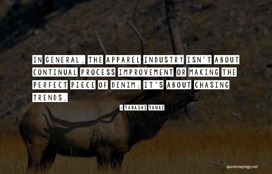 Yanai Tadashi Quotes By Tadashi Yanai Yanai Tadashi Quotes By Tadashi Yanai