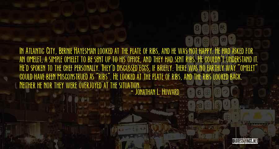 Yanakie Quotes By Jonathan L. Howard Yanakie Quotes By Jonathan L. Howard
