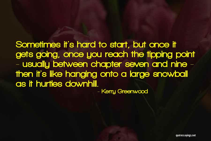 Yanamadala Quotes By Kerry Greenwood Yanamadala Quotes By Kerry Greenwood