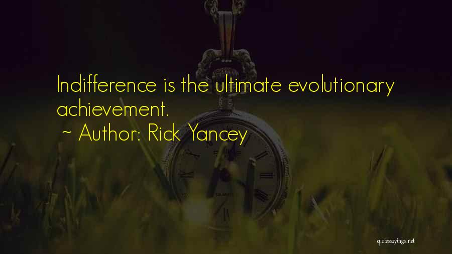 Yancey Quotes By Rick Yancey