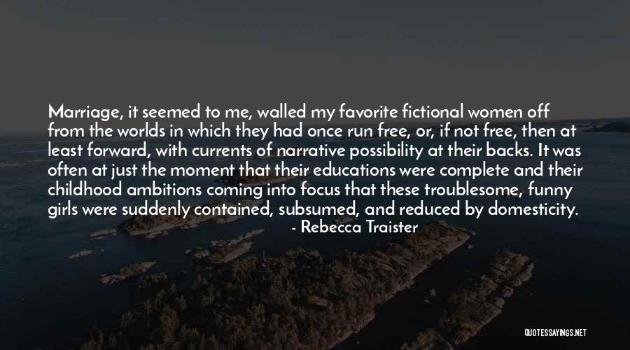 Yanceyville Quotes By Rebecca Traister Yanceyville Quotes By Rebecca Traister