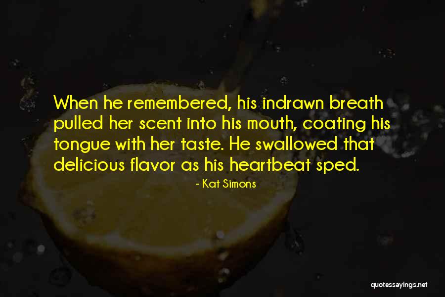 Yandaki Seklin Quotes By Kat Simons Yandaki Seklin Quotes By Kat Simons