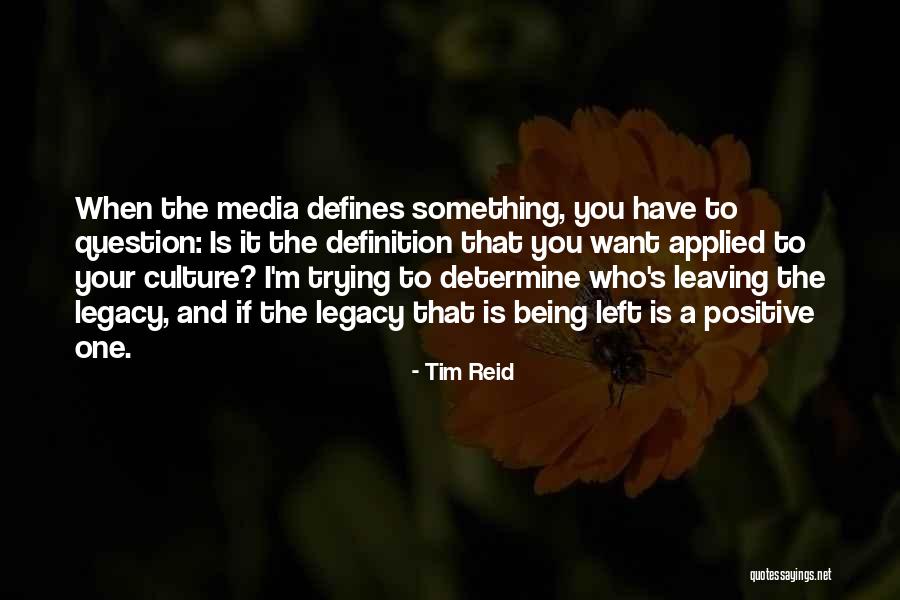 Yandiki Quotes By Tim Reid Yandiki Quotes By Tim Reid