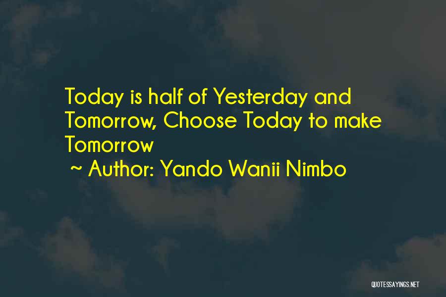 Yando Wanii Nimbo Quotes 946829