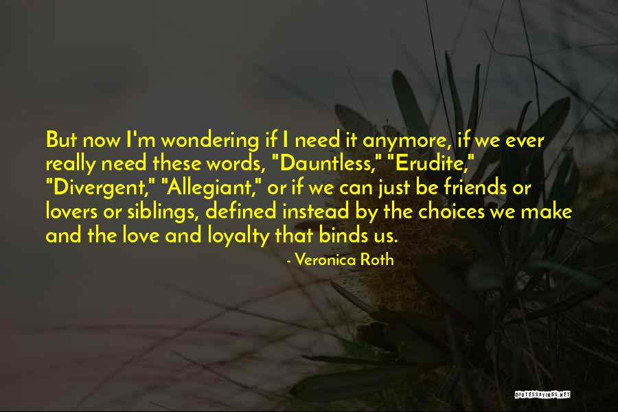 Yaneisi Carolina Quotes By Veronica Roth Yaneisi Carolina Quotes By Veronica Roth