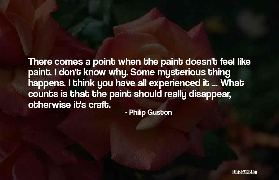 Yanelis Martinez Quotes By Philip Guston Yanelis Martinez Quotes By Philip Guston
