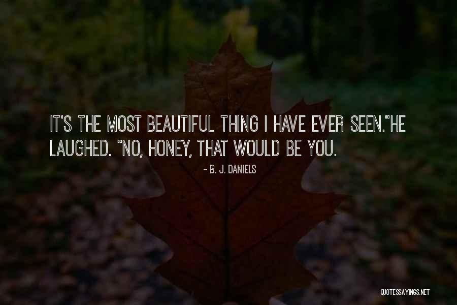 Yaneth Reyes Quotes By B. J. Daniels Yaneth Reyes Quotes By B. J. Daniels