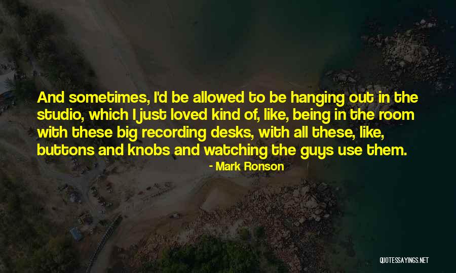 Yanev Associates Quotes By Mark Ronson Yanev Associates Quotes By Mark Ronson