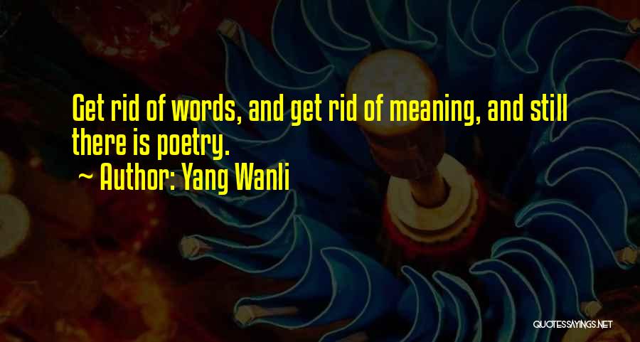 Yang Wanli Quotes 103946