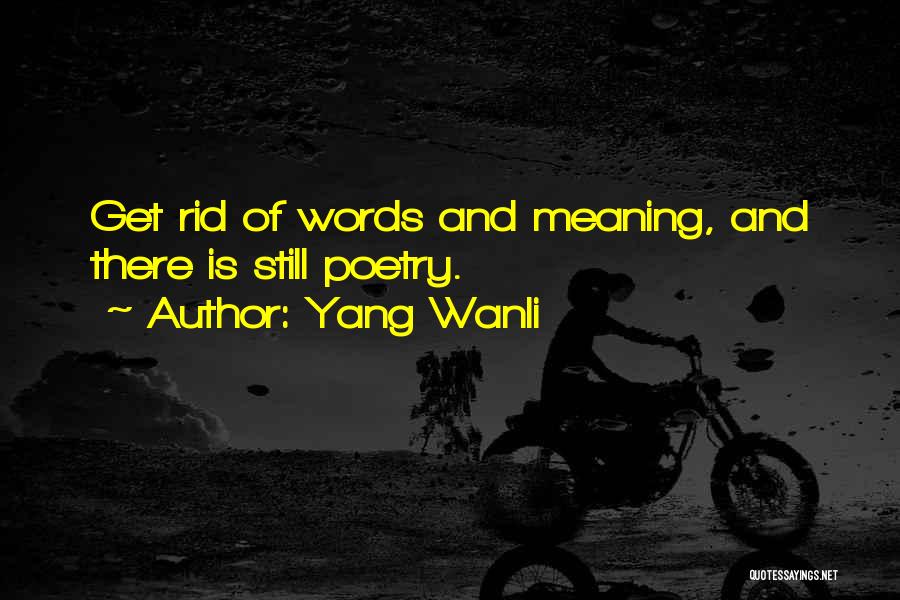 Yang Wanli Quotes 106220