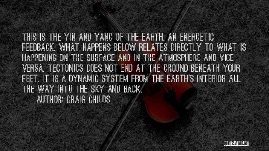 Yang Yang Quotes By Craig Childs