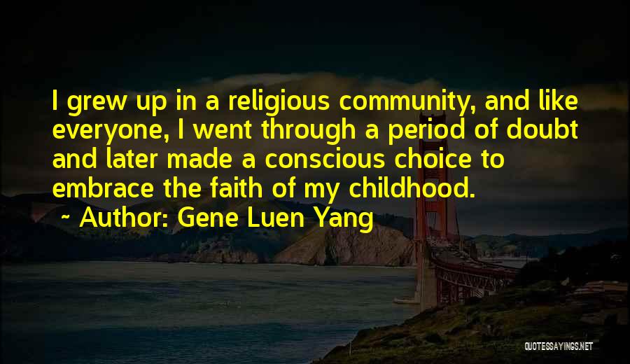 Yang Yang Quotes By Gene Luen Yang