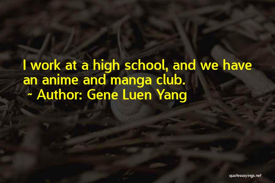 Yang Yang Quotes By Gene Luen Yang