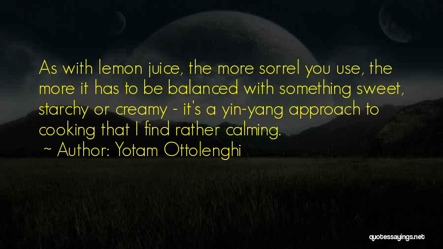 Yang Yang Quotes By Yotam Ottolenghi