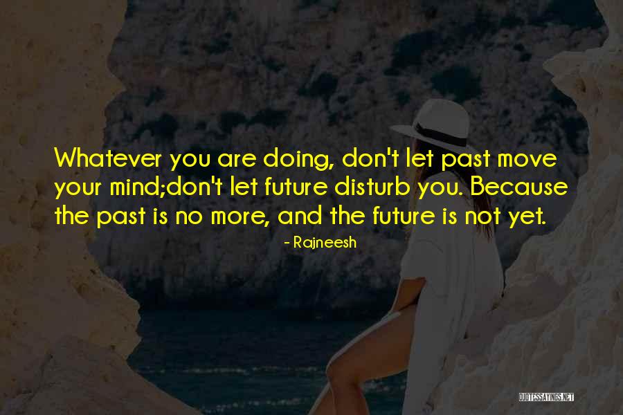 Yangsi Urgyen Quotes By Rajneesh Yangsi Urgyen Quotes By Rajneesh
