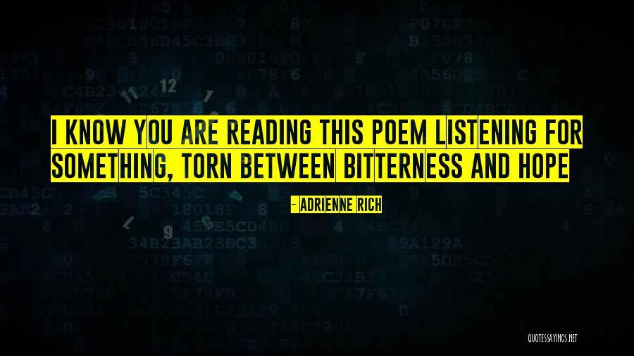 Yangxing Quotes By Adrienne Rich Yangxing Quotes By Adrienne Rich