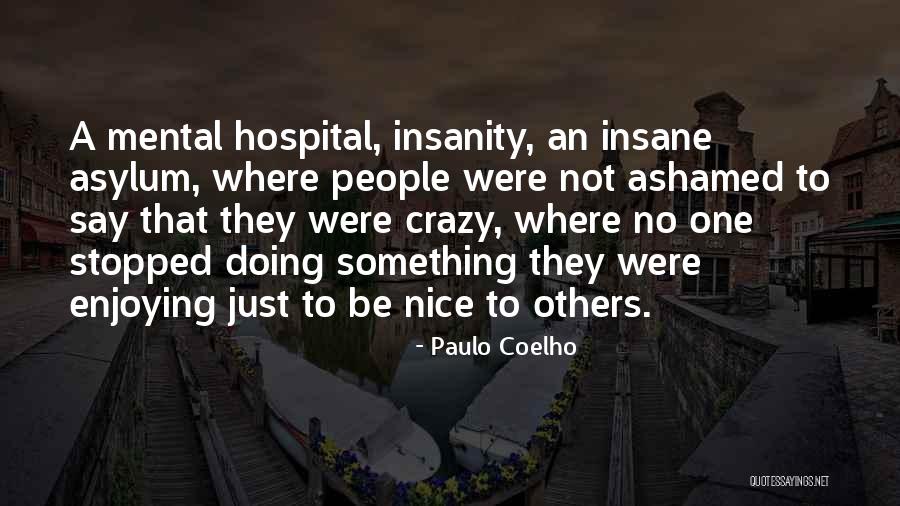 Yangzhou Zhongshuge Quotes By Paulo Coelho Yangzhou Zhongshuge Quotes By Paulo Coelho