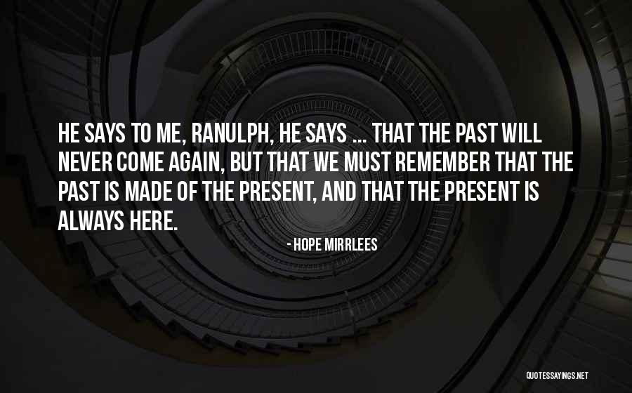 Yani Gellman Quotes By Hope Mirrlees Yani Gellman Quotes By Hope Mirrlees