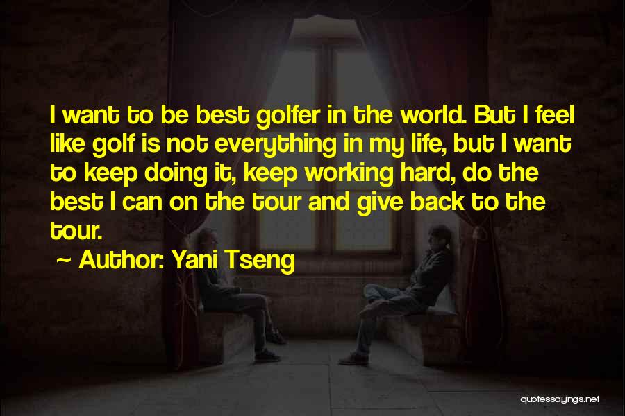 Yani Tseng Quotes 810397