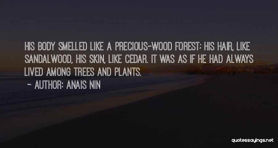 Yanick Prosper Quotes By Anais Nin