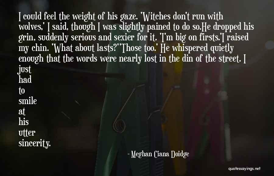 Yanie Singer Quotes By Meghan Ciana Doidge Yanie Singer Quotes By Meghan Ciana Doidge