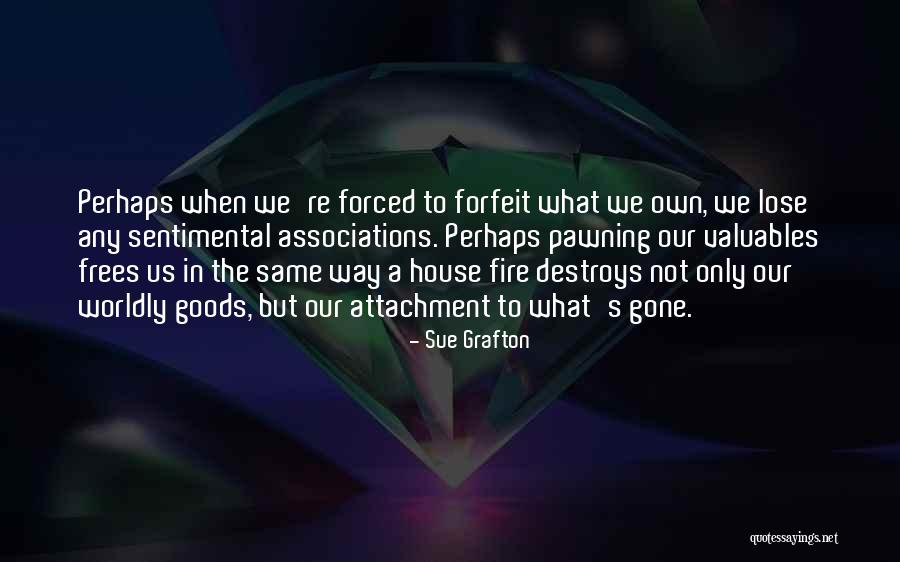 Yanik Afroman Quotes By Sue Grafton Yanik Afroman Quotes By Sue Grafton