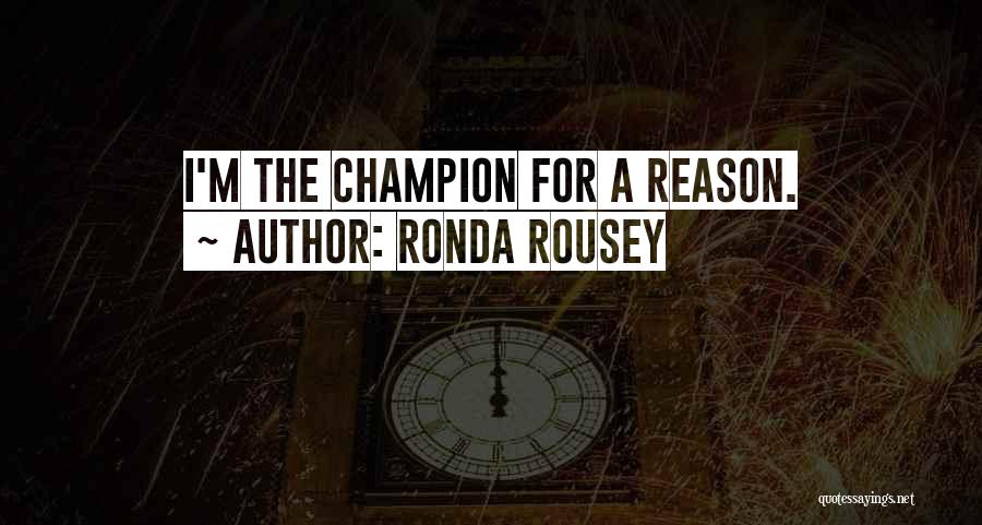 Yanika Schneider Quotes By Ronda Rousey