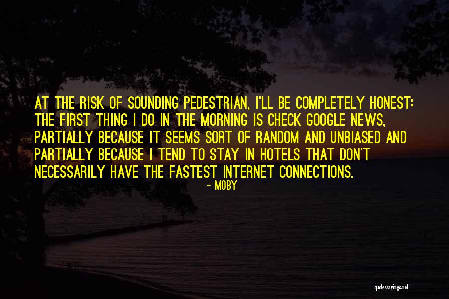 Yanika Thongprayoon Quotes By Moby Yanika Thongprayoon Quotes By Moby
