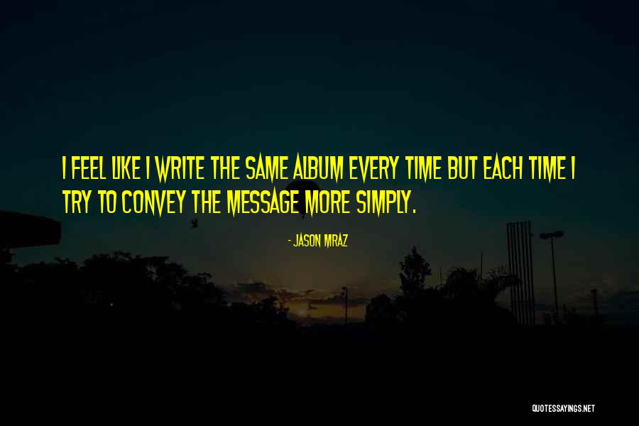 Yanira Hernandez Quotes By Jason Mraz Yanira Hernandez Quotes By Jason Mraz