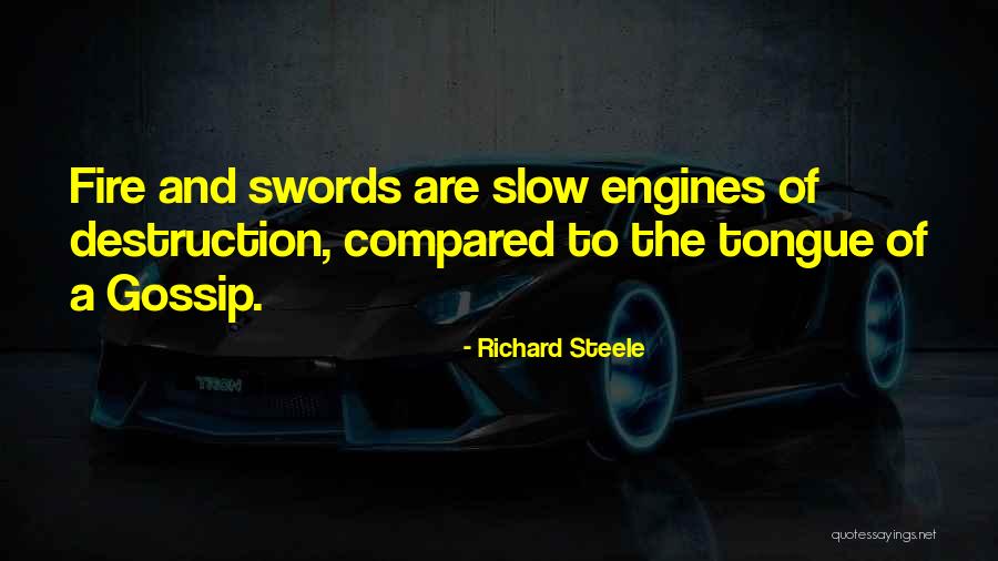 Yanira Hernandez Quotes By Richard Steele Yanira Hernandez Quotes By Richard Steele