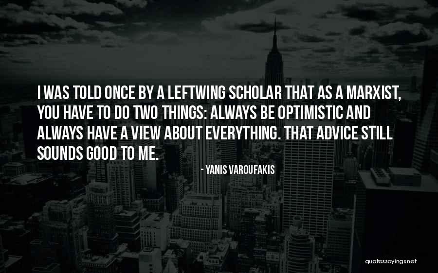 Yanis Varoufakis Quotes 2012912 Yanis Varoufakis Quotes 2012912