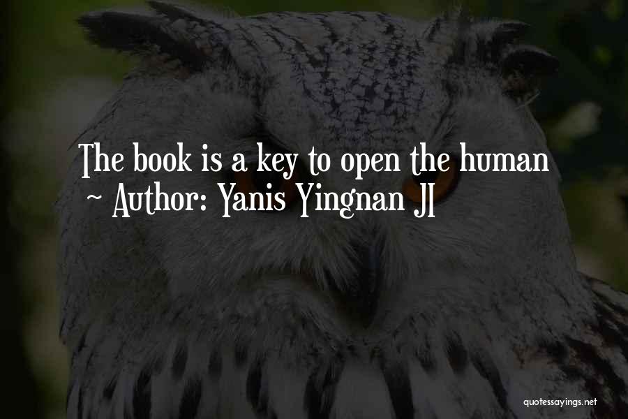 Yanis Yingnan JI Quotes 1232933