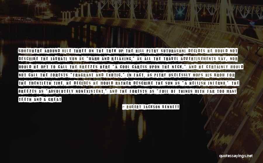Yanish Quotes By Robert Jackson Bennett Yanish Quotes By Robert Jackson Bennett