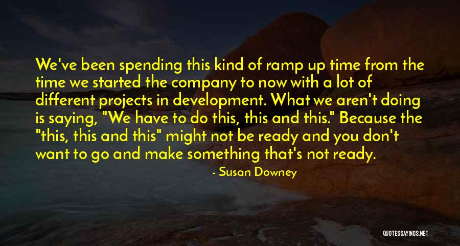 Yanislav Tachev Quotes By Susan Downey Yanislav Tachev Quotes By Susan Downey