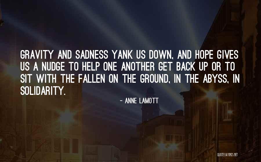 Yank Quotes By Anne Lamott Yank Quotes By Anne Lamott