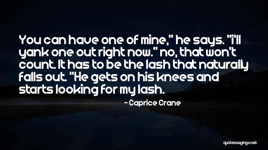 Yank Quotes By Caprice Crane Yank Quotes By Caprice Crane