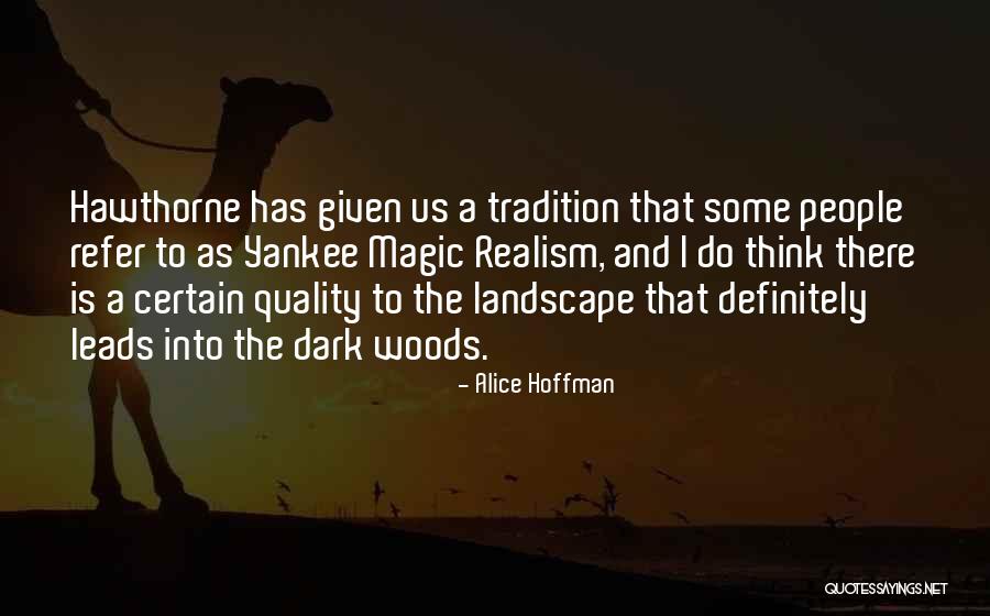 Yankee Quotes By Alice Hoffman Yankee Quotes By Alice Hoffman
