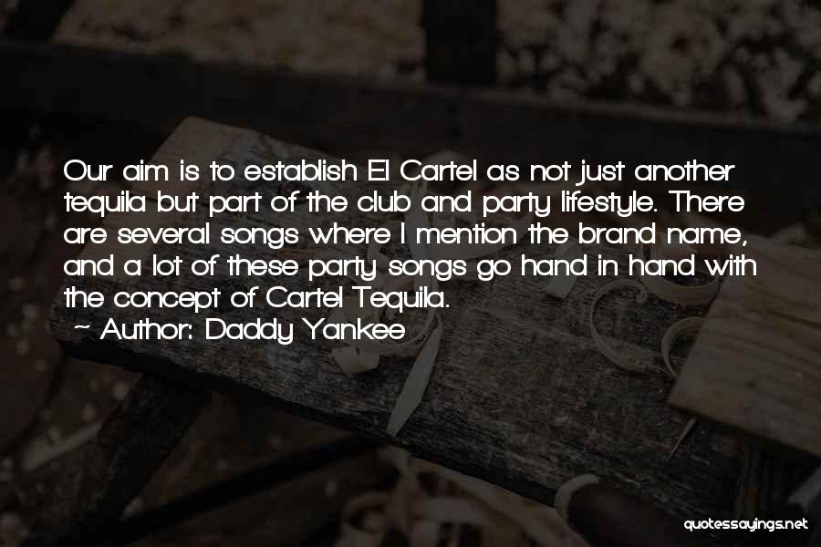 Yankee Quotes By Daddy Yankee