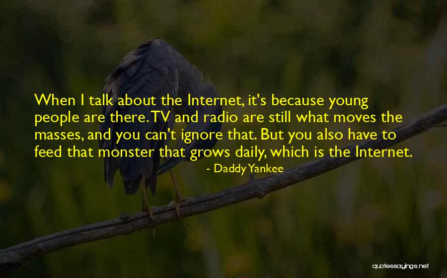 Yankee Quotes By Daddy Yankee