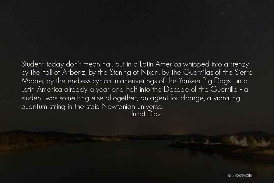 Yankee Quotes By Junot Diaz